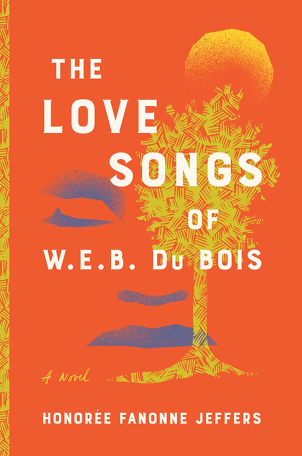 The Love Songs of W. E. B. Du Bois