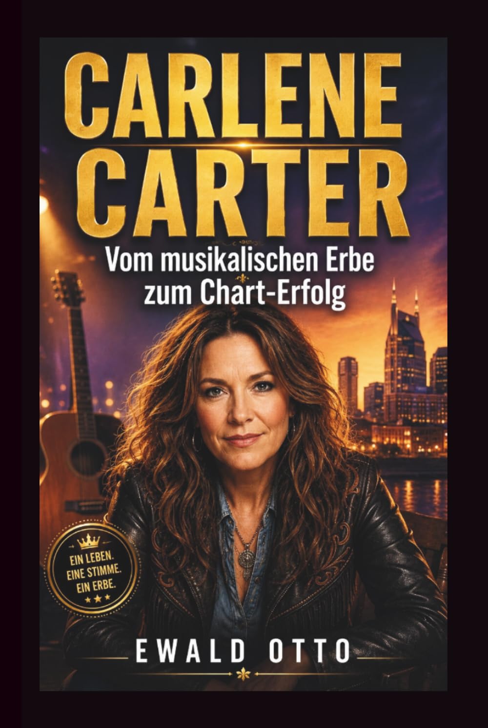 Carlene Carter: Vom musikalischen Erbe zum Chart-Erfolg