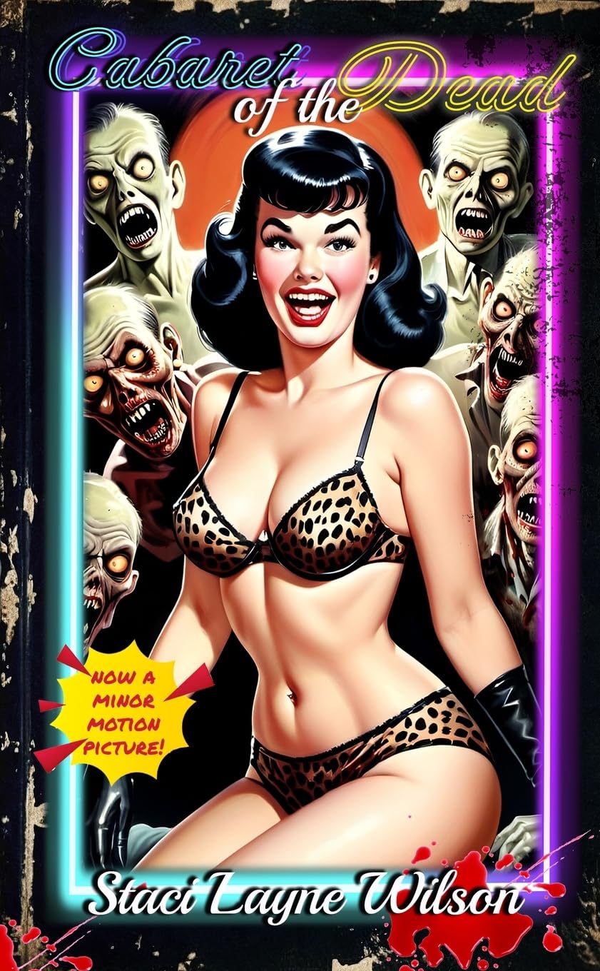 Cabaret of the Dead: A Novella of Horror, Comedy, Burlesque, and Zombies