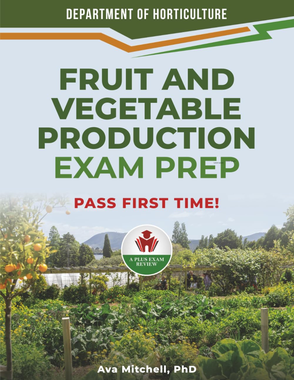 FRUIT AND VEGETABLE PRODUCTION EXAM PRE