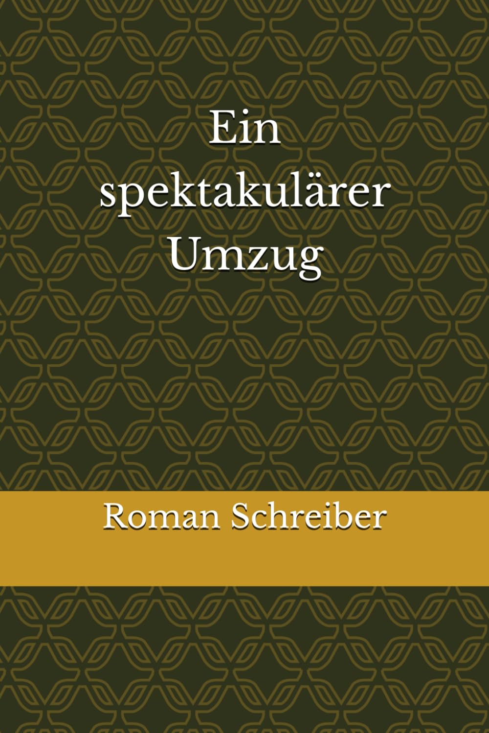 Ein spektakulärer Umzug