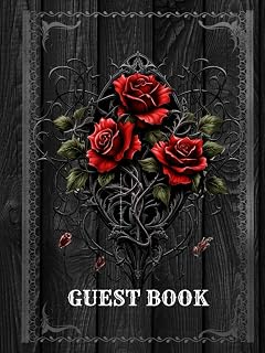 Rustic Floral Gothic Guest Book: Wedding guest book for Your Guests to Sign, Guest book Keepsake for Your Darkly Romantic Celebration, Gothic Fantasy for Lovers of Mysterious