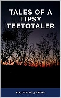 Tales of a Tipsy Teetotaler
