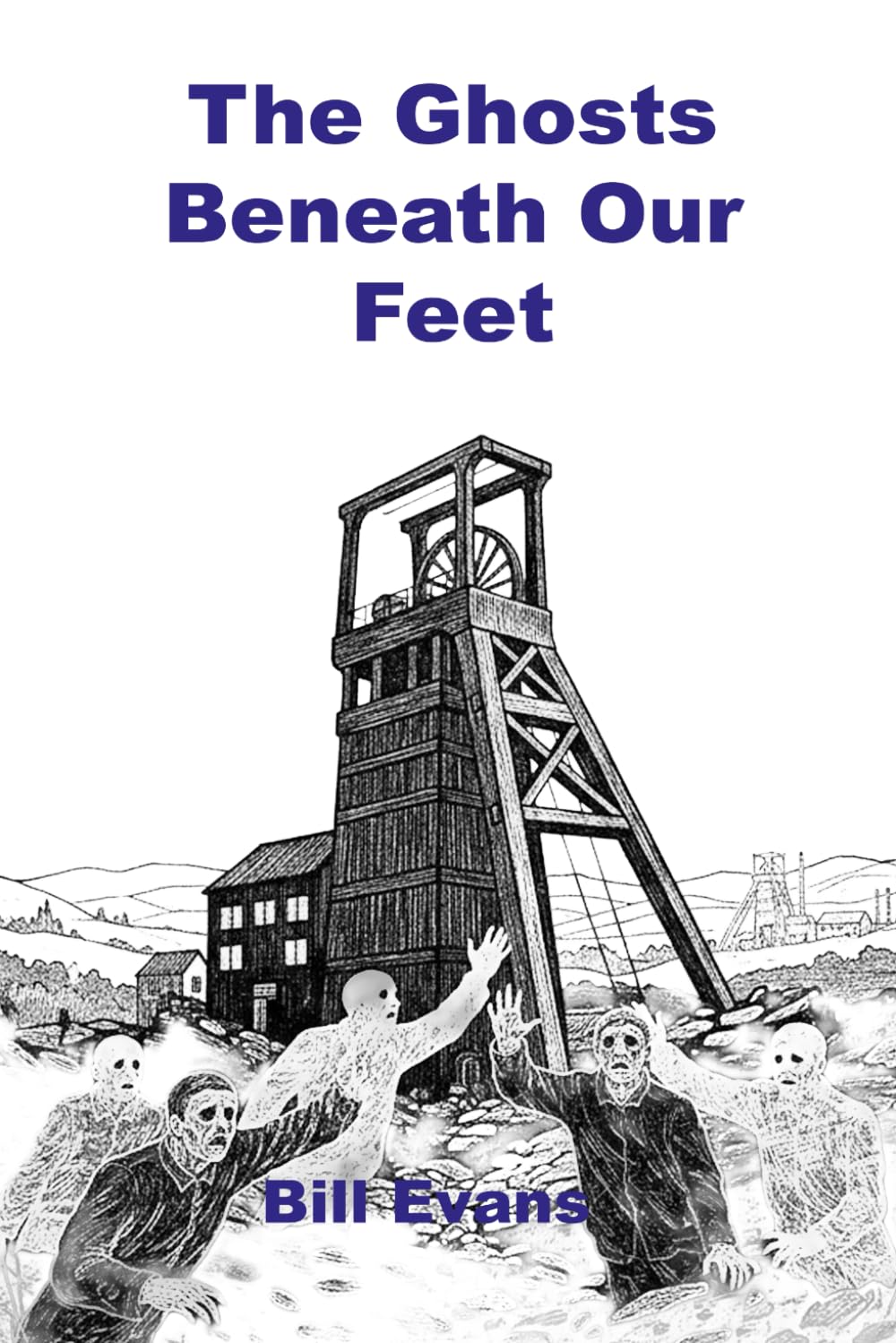THE GHOSTS BENEATH OUR FEET
