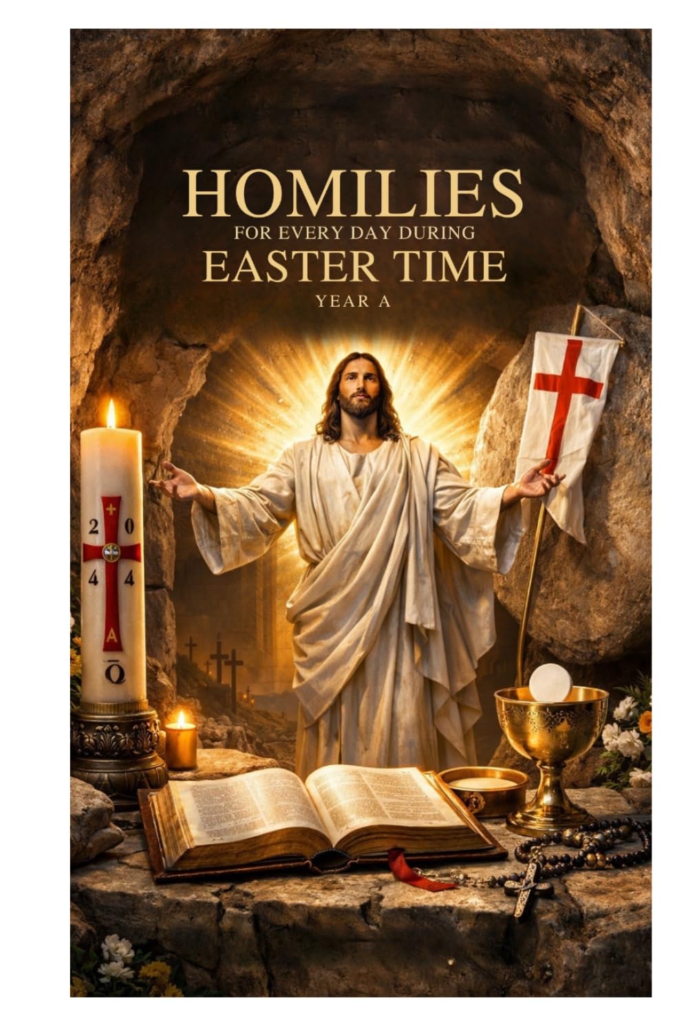 Easter Time: Year A