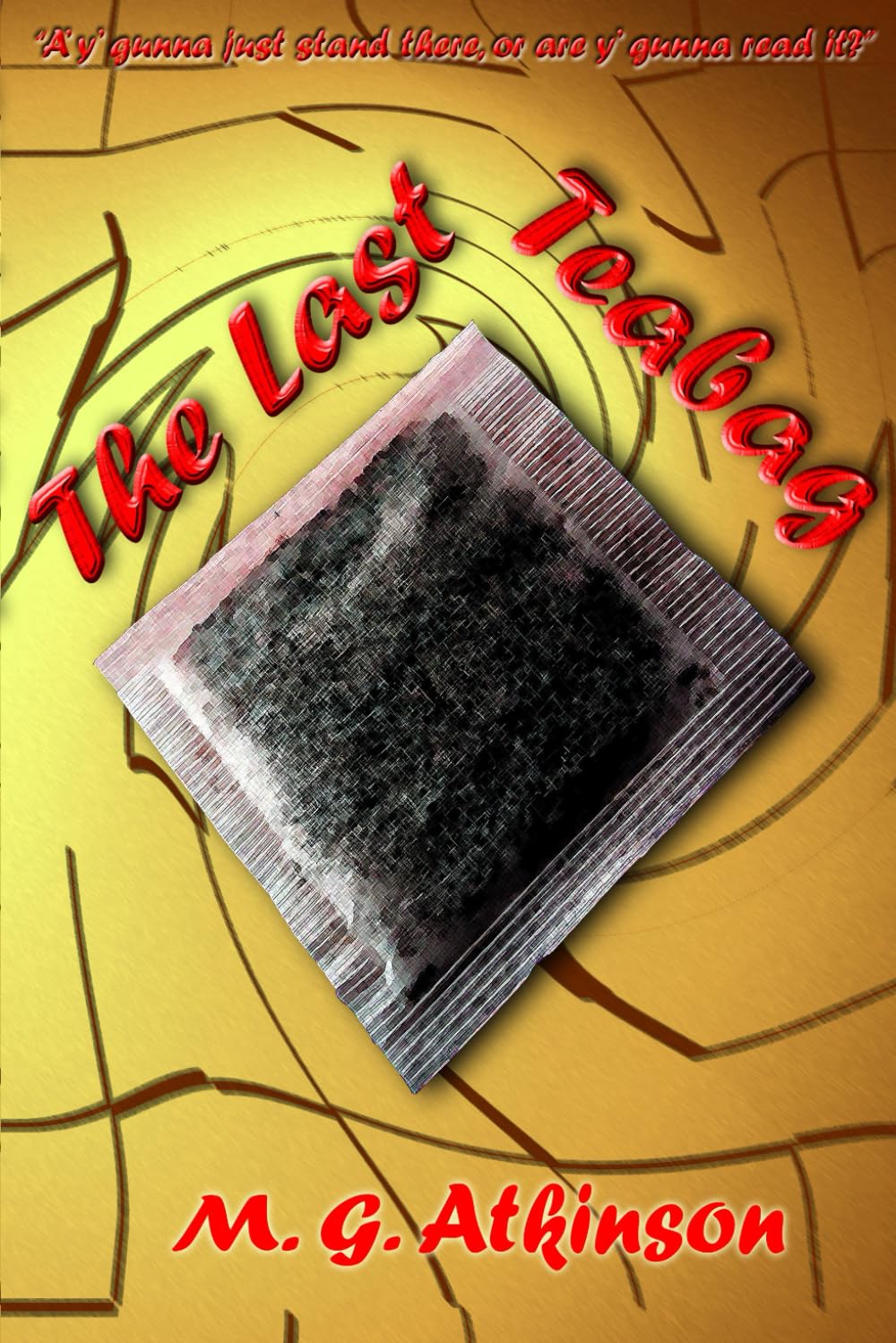 The Last Teabag