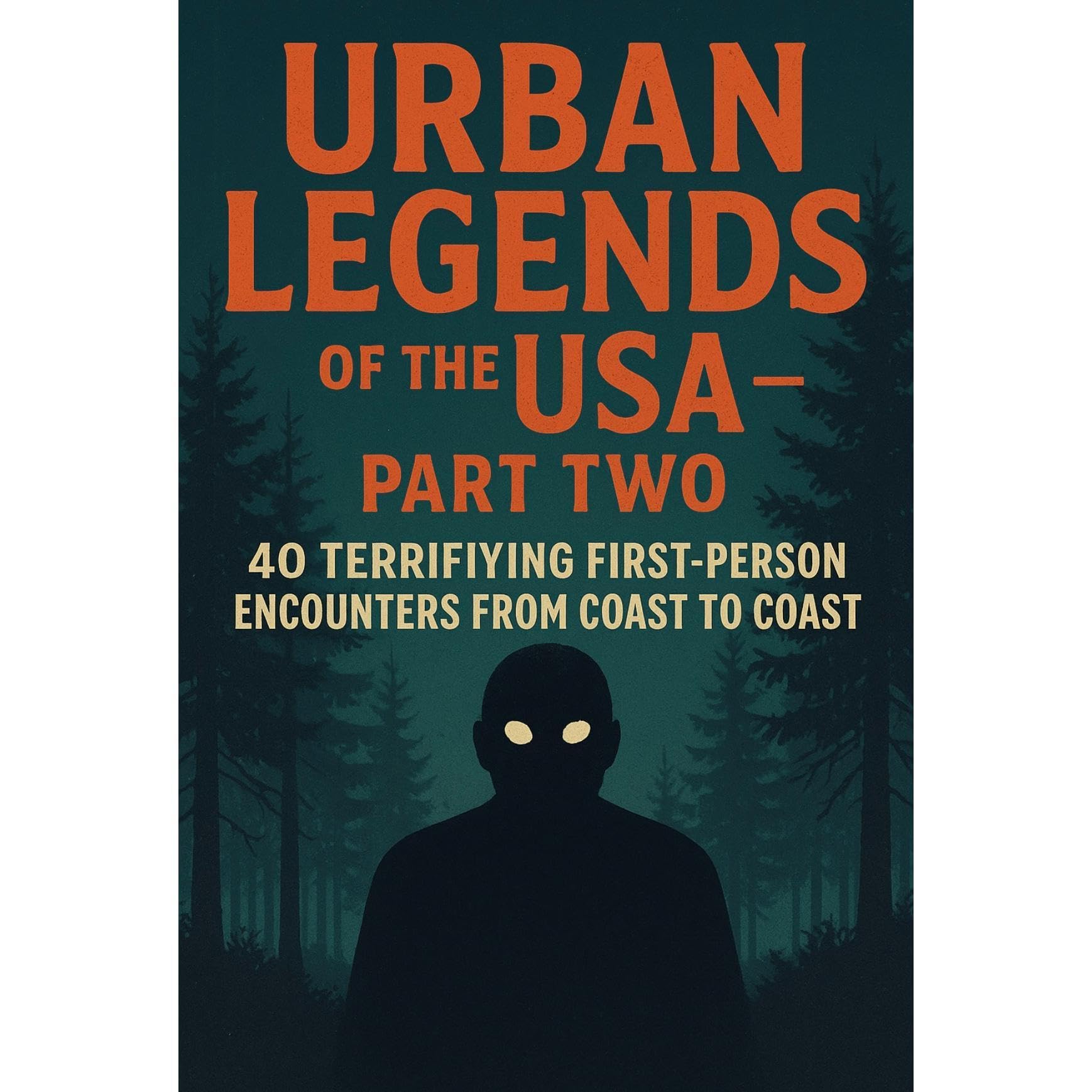 Urban Legends of the USA — Part Two