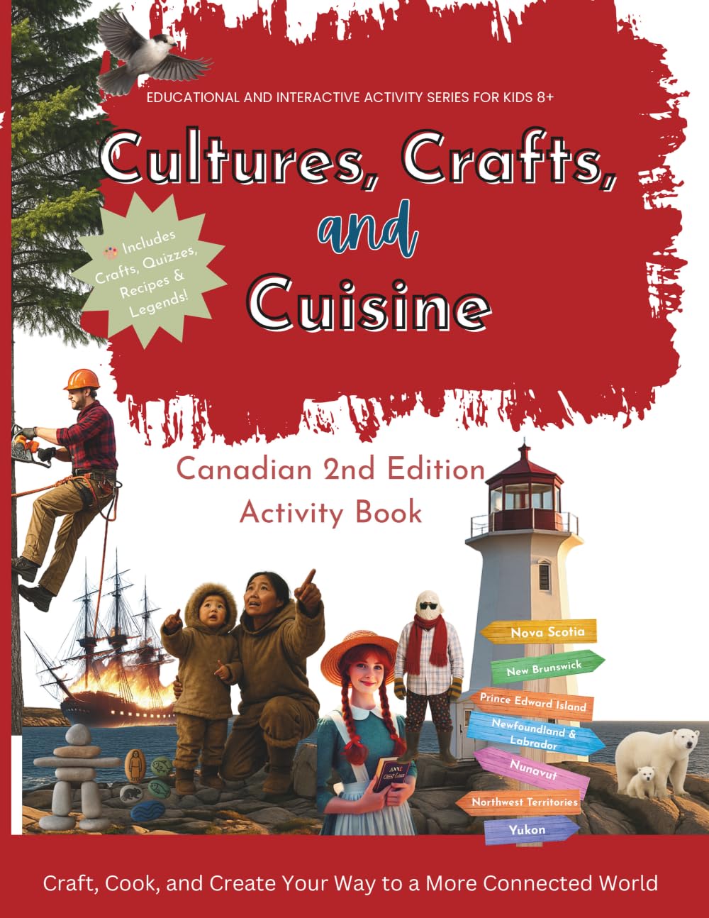 Cultures, Crafts & Cuisine: Canada Edition – Volume 2: Activity Book