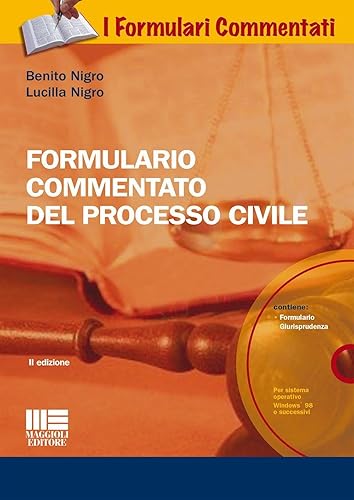 Formulario commentato del processo civile. Con CD-ROM (I formulari commentati)