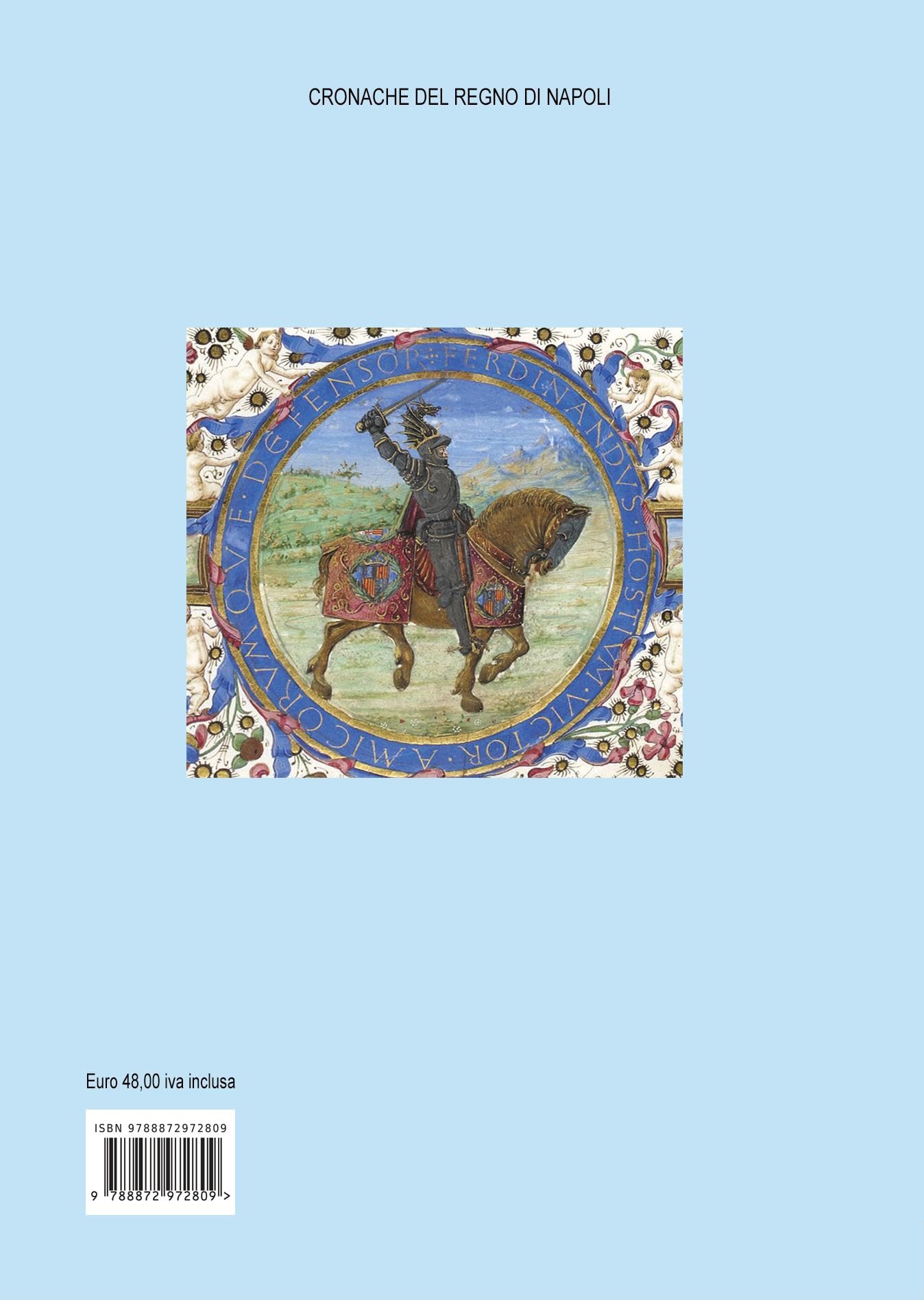 Gli Aragonesi nel crollo del 1493. Diari di Napoli/I manoscritti dei notai. A.d. 1493 (Vol. 1) (Cronotassi del Regno di Napoli)