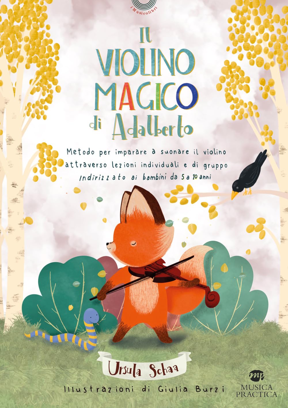 Il Violino Magico Di Adalberto, Metodo Per Imparare A Suonare Il Violino Attraverso Lezioni Individuali E Di Gruppo - 4