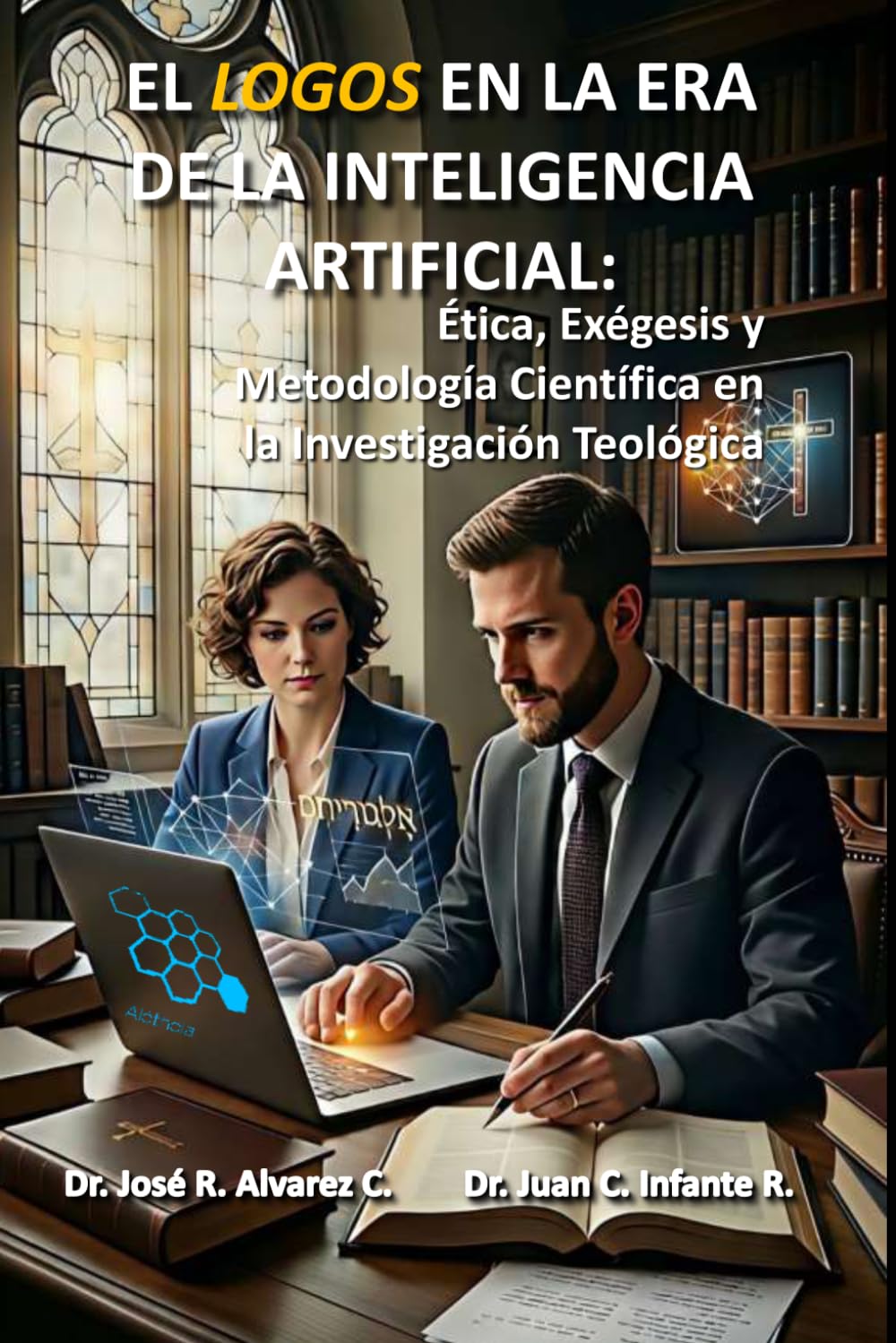 EL LOGOS EN LA ERA DE LA INTELIGENCIA ARTIFICIAL: Ética, Exégesis y Metodología Científica en la Investigación Teológica.