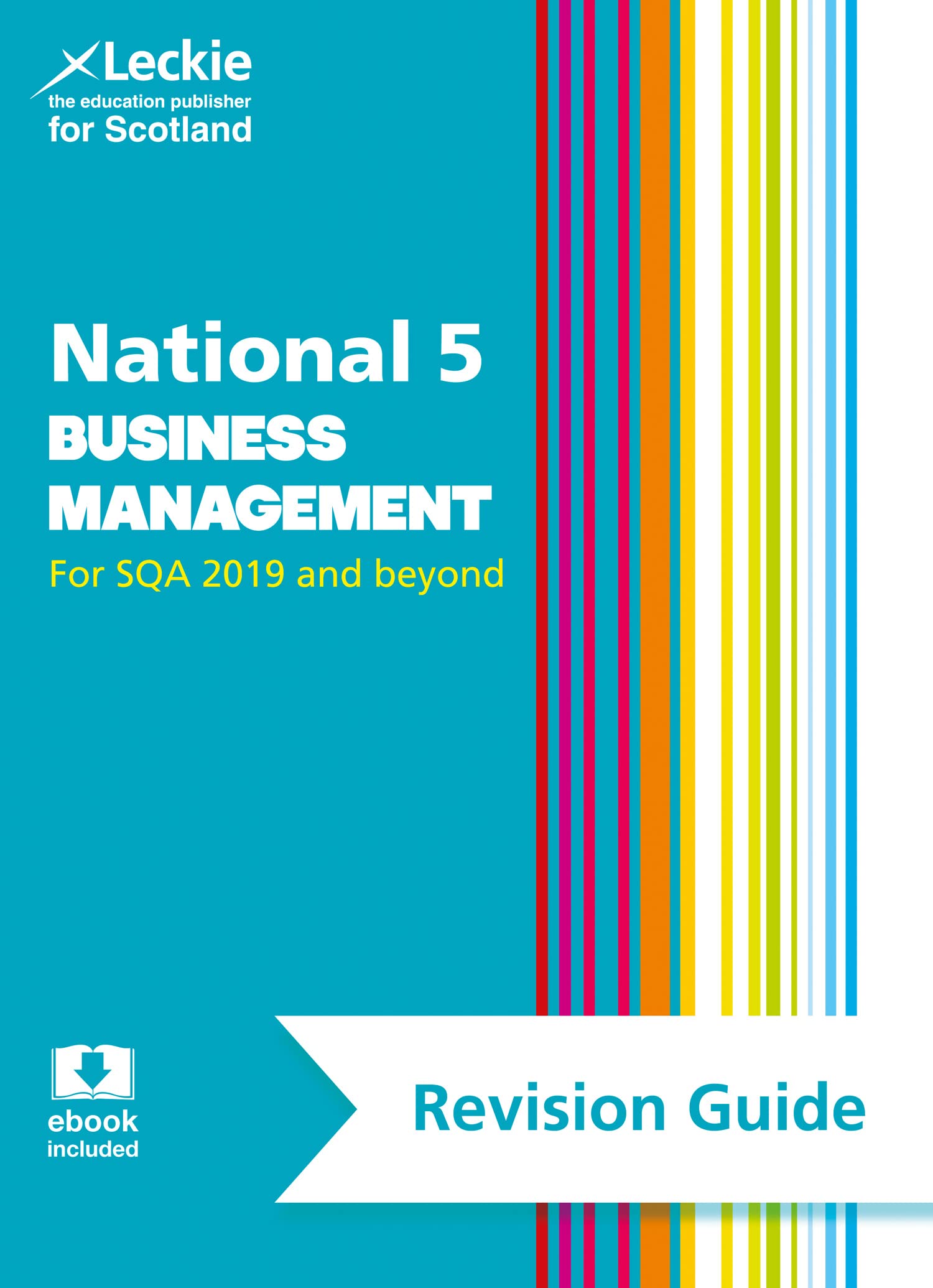 National 5 Business Management Revision Guide: Revise for SQA Exams (Leckie...