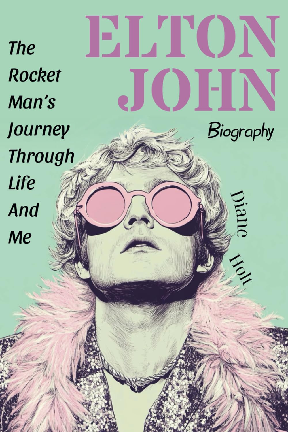 Elton John Biography: The Rocket Man’s Journey Through Life And Me