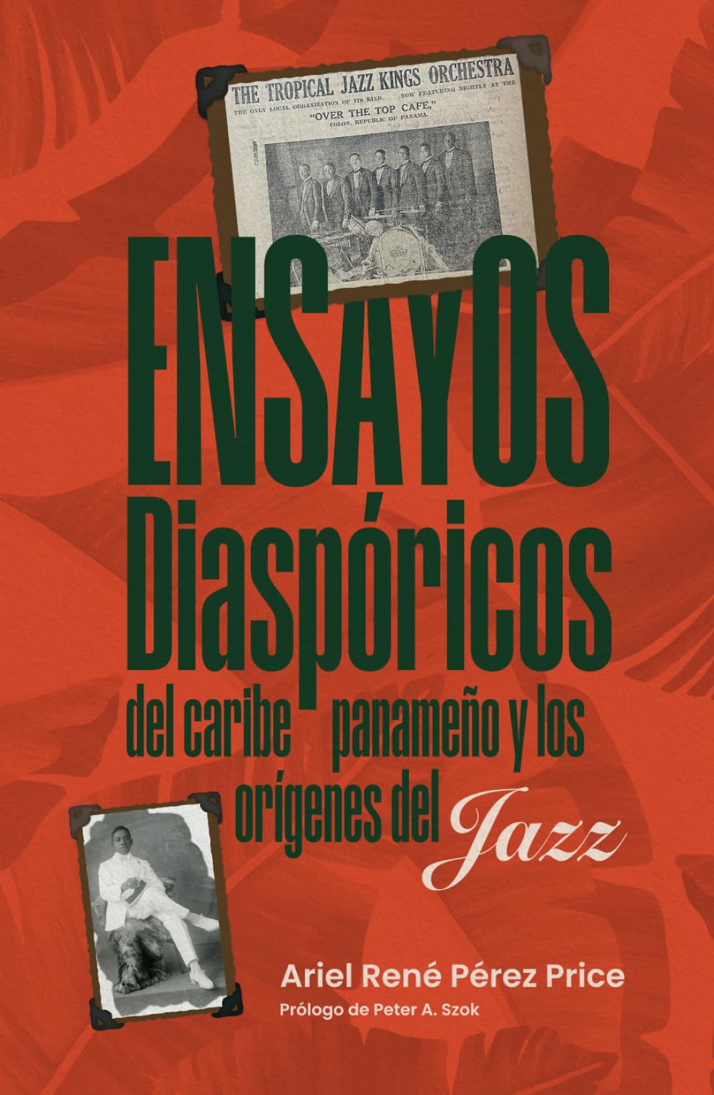 Origines du jazz et essais diasporiques du Caribe panaméen critique
