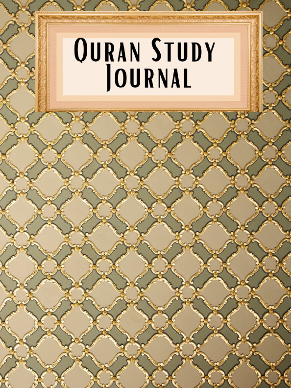 Independently published Quran Study Journal: Remember And Reflect Quran Verses, Study Notes, and Reflection A Muslim Workbook