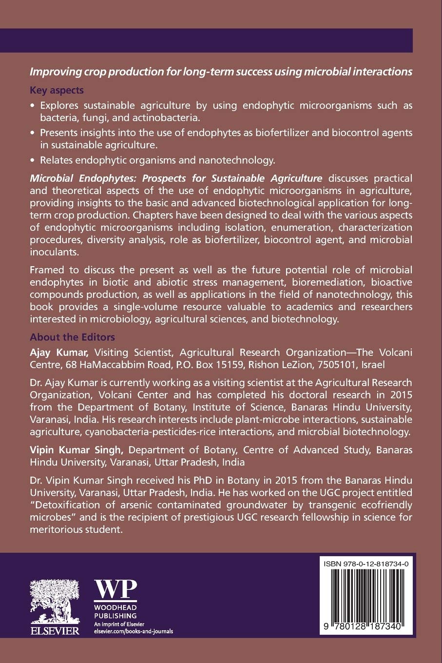 Microbial Endophytes: Prospects for Sustainable Agriculture (Woodhead Publishing Series in Food Science, Technology and Nutrition)