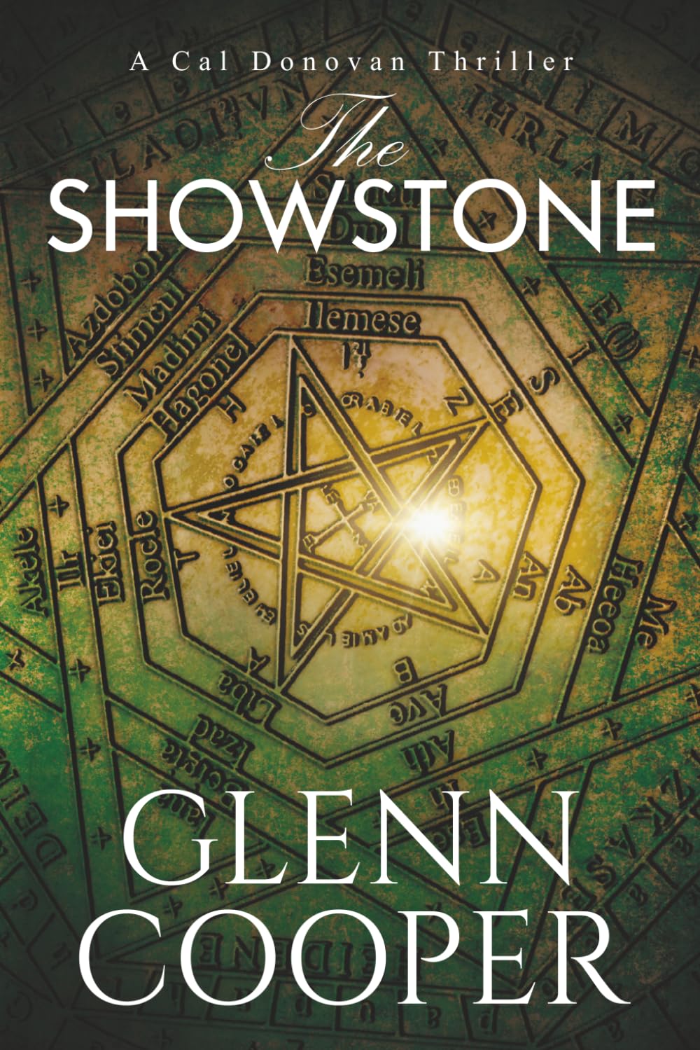 The Showstone: A Supernatural Religious Thriller (Cal Donovan Vatican Conspiracy Thrillers)