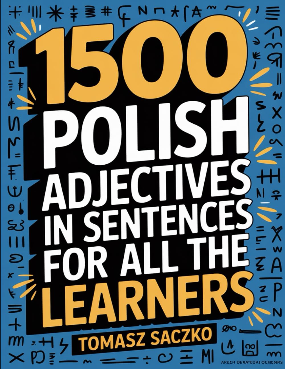 1500 Polish adjectives in sentences for all the learners: Polish vocabulary