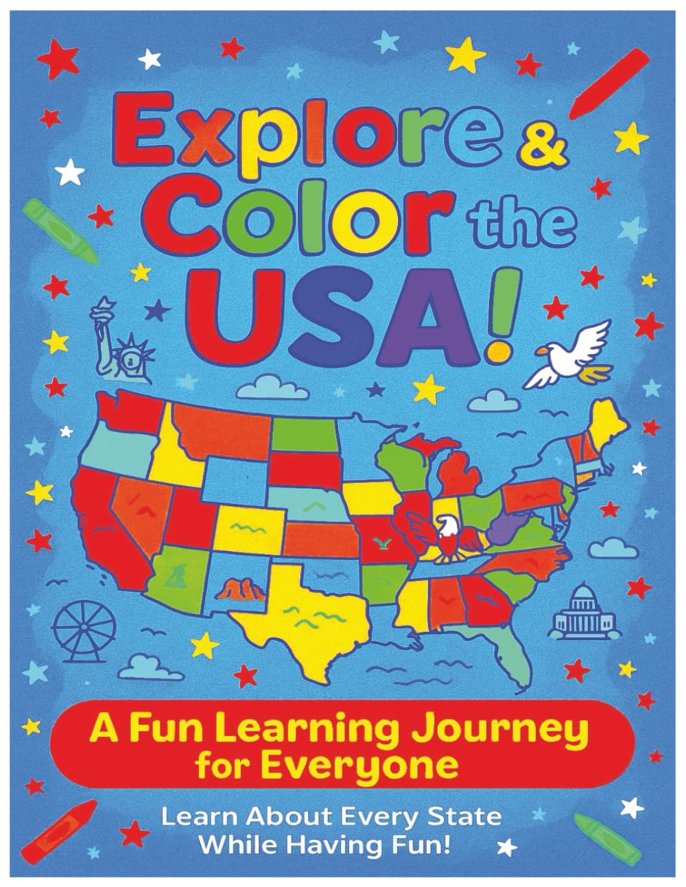 Explore & Color the USA!: U.S.A. States Coloring & Activity Book for Kids | Learn Every State, Capital, and Fun Fact