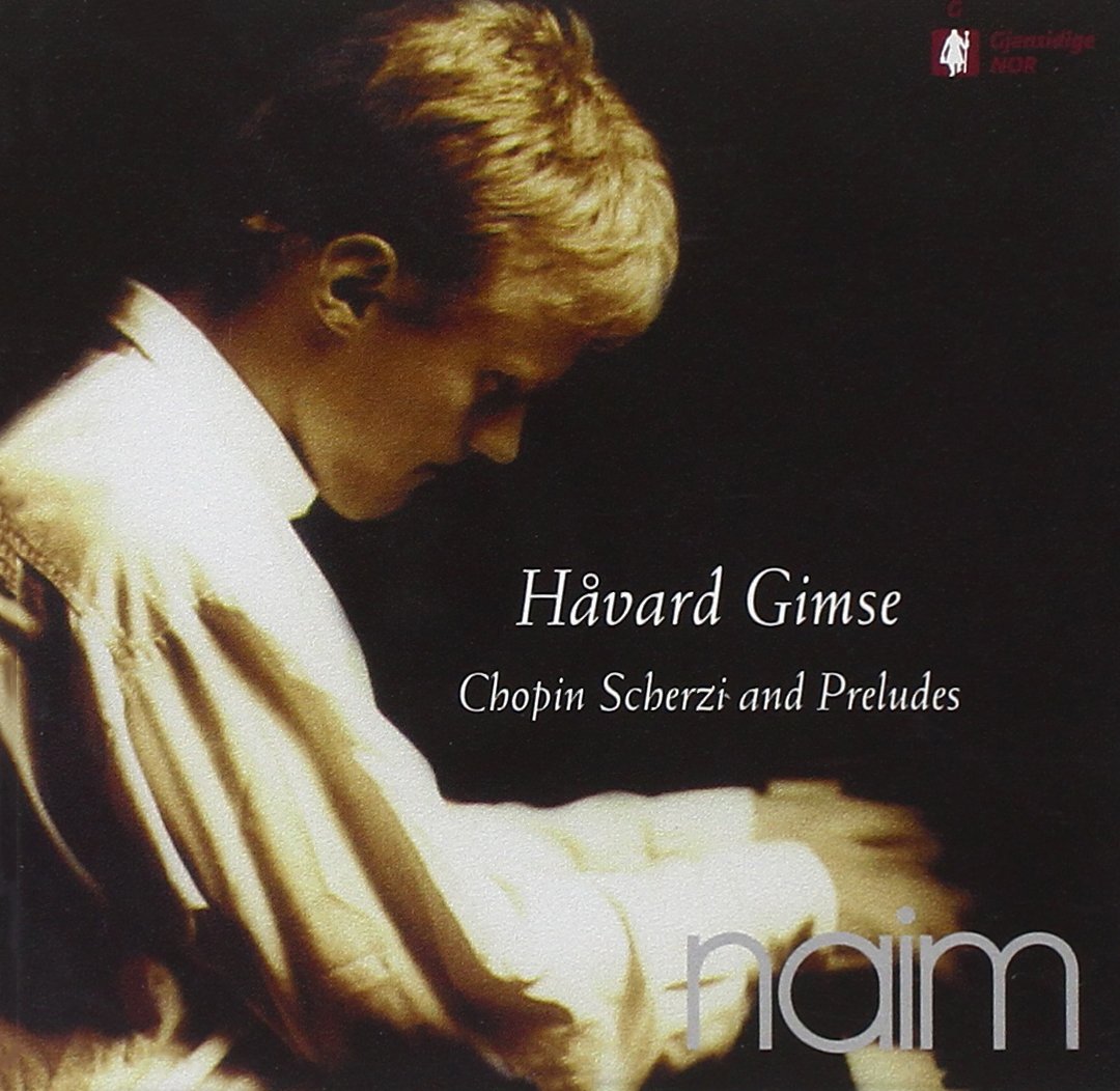 Scherzi & Preludes [Audio CD] Gimse, Havard; Chopin and Gimse