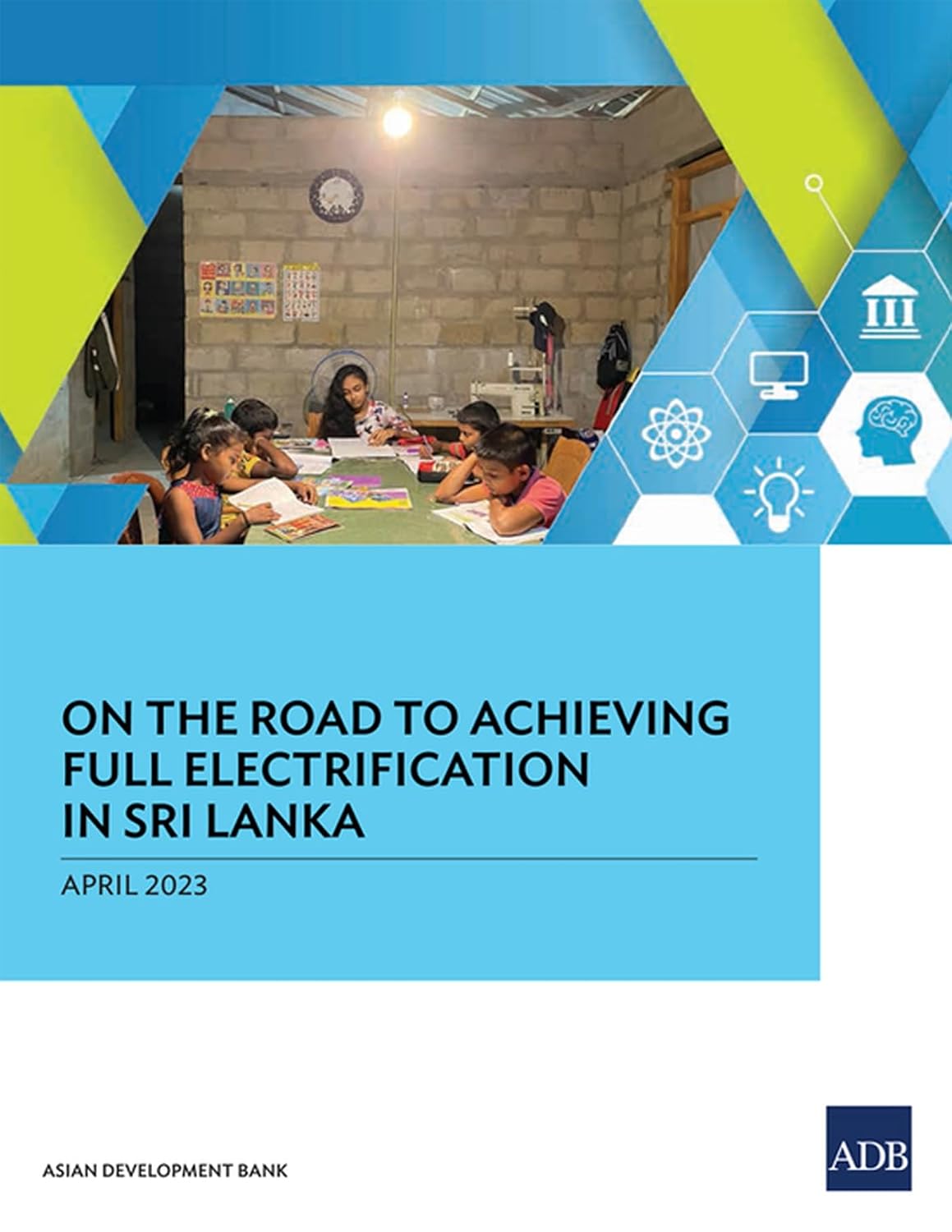 On the Road to Achieving Full Electrification in Sri Lanka