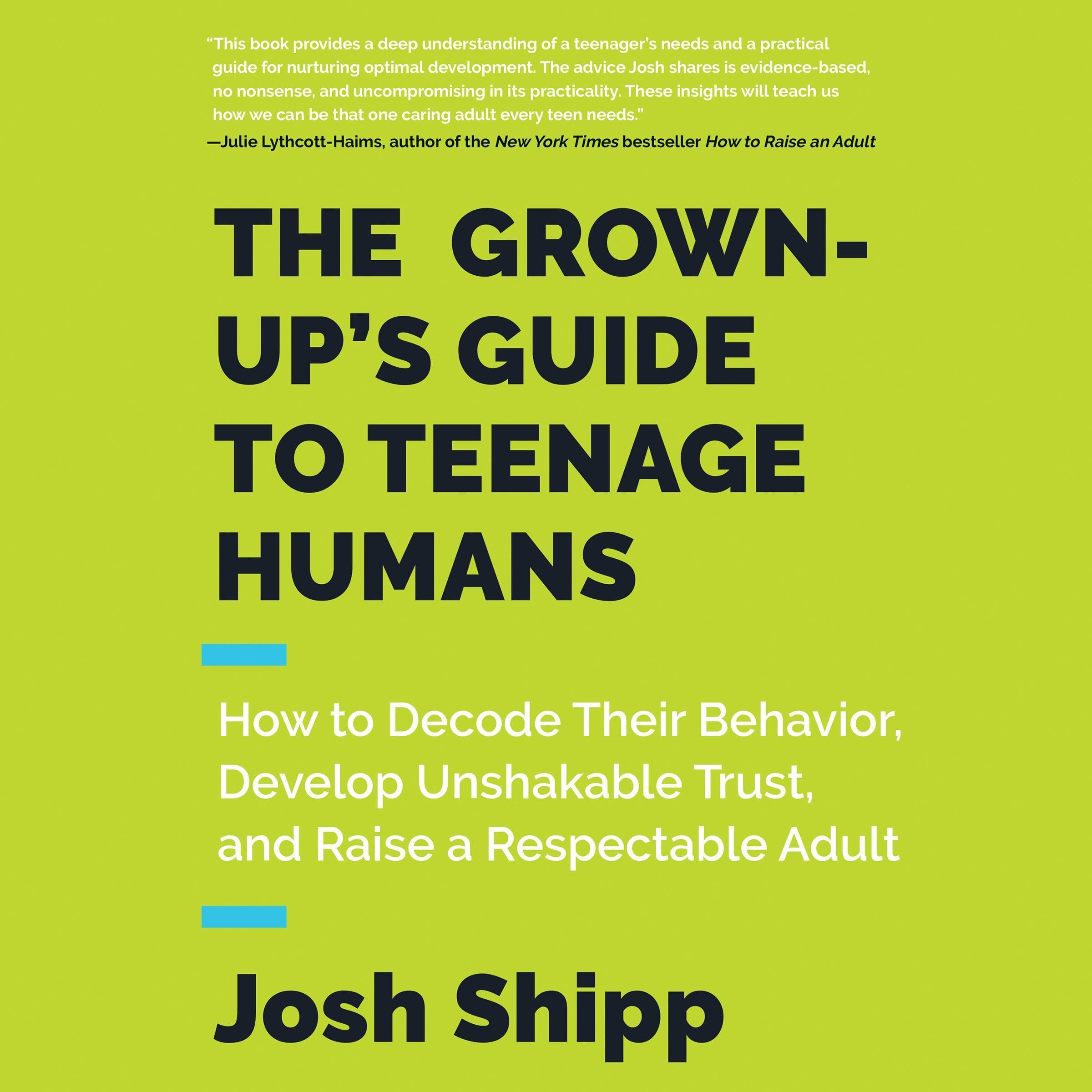 Cover art for The Grown-Up's Guide to Teenage Humans