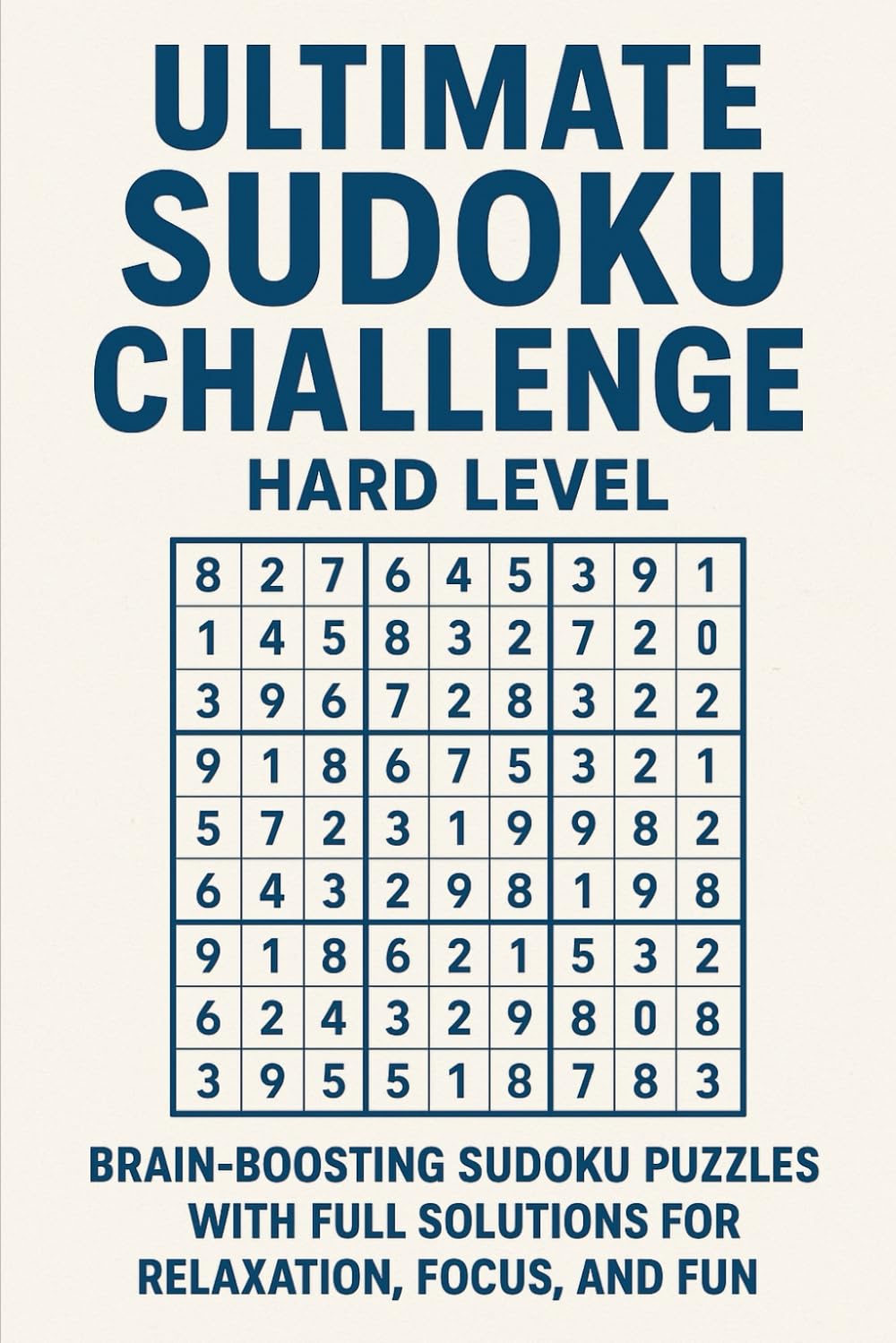 Ultimate Sudoku Challenge: Hard Level