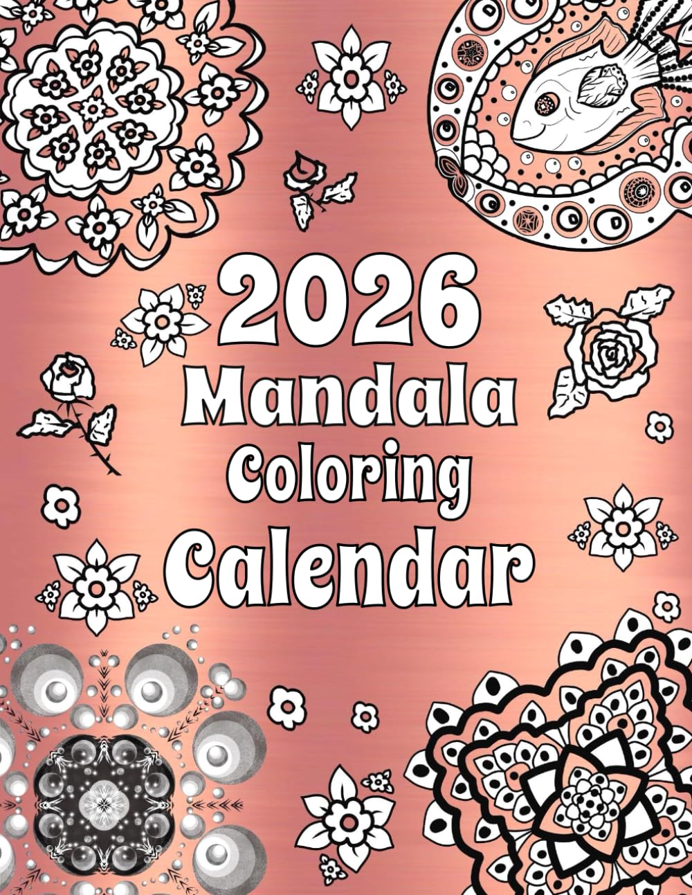 2026 Mandala Coloring Calendar