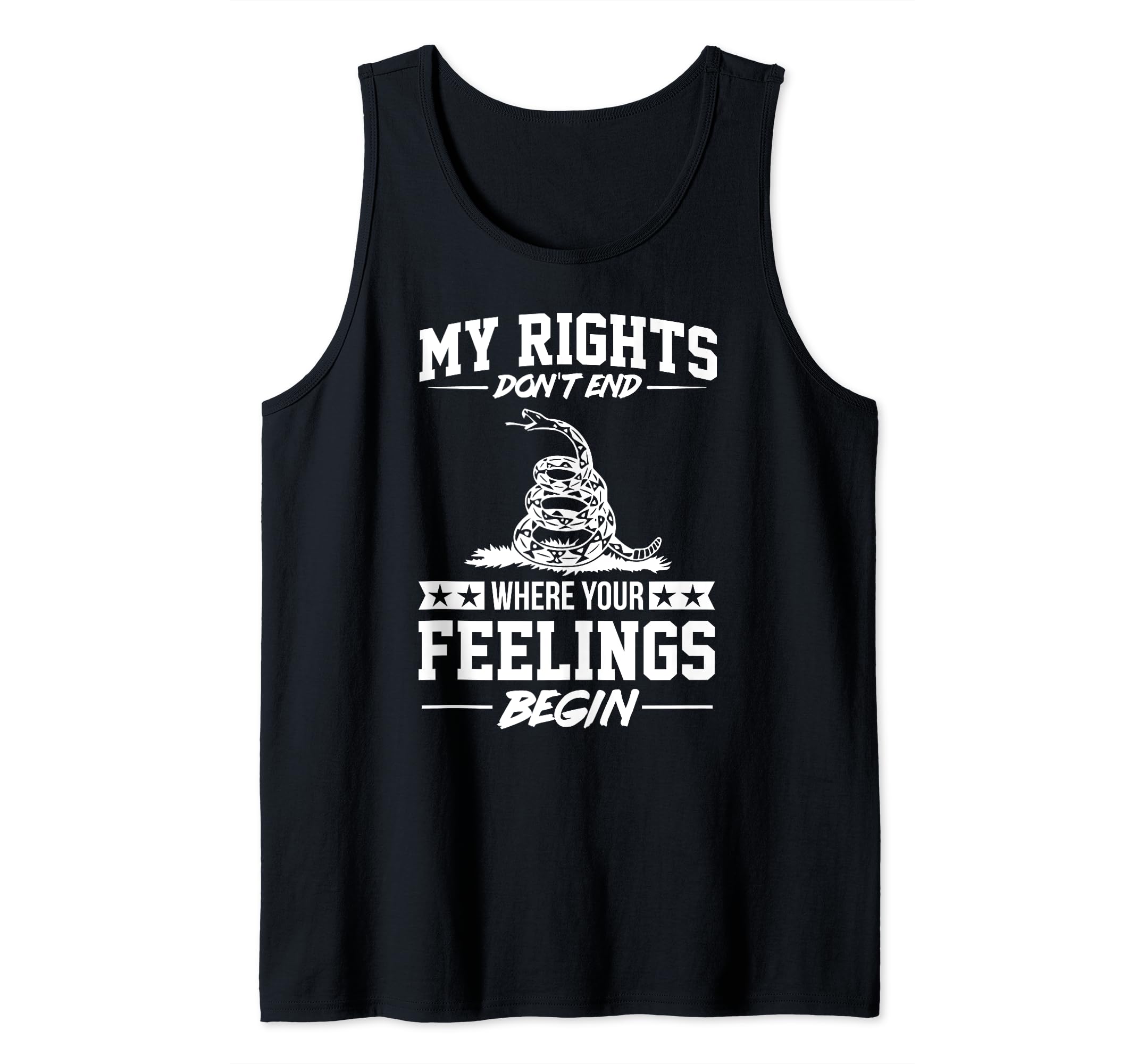 My Rights Don't End Where Your Feelings Begin Tank Top