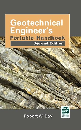 Geotechnical Engineers Portable Handbook, Second Edition: With the 2012 International Building Code