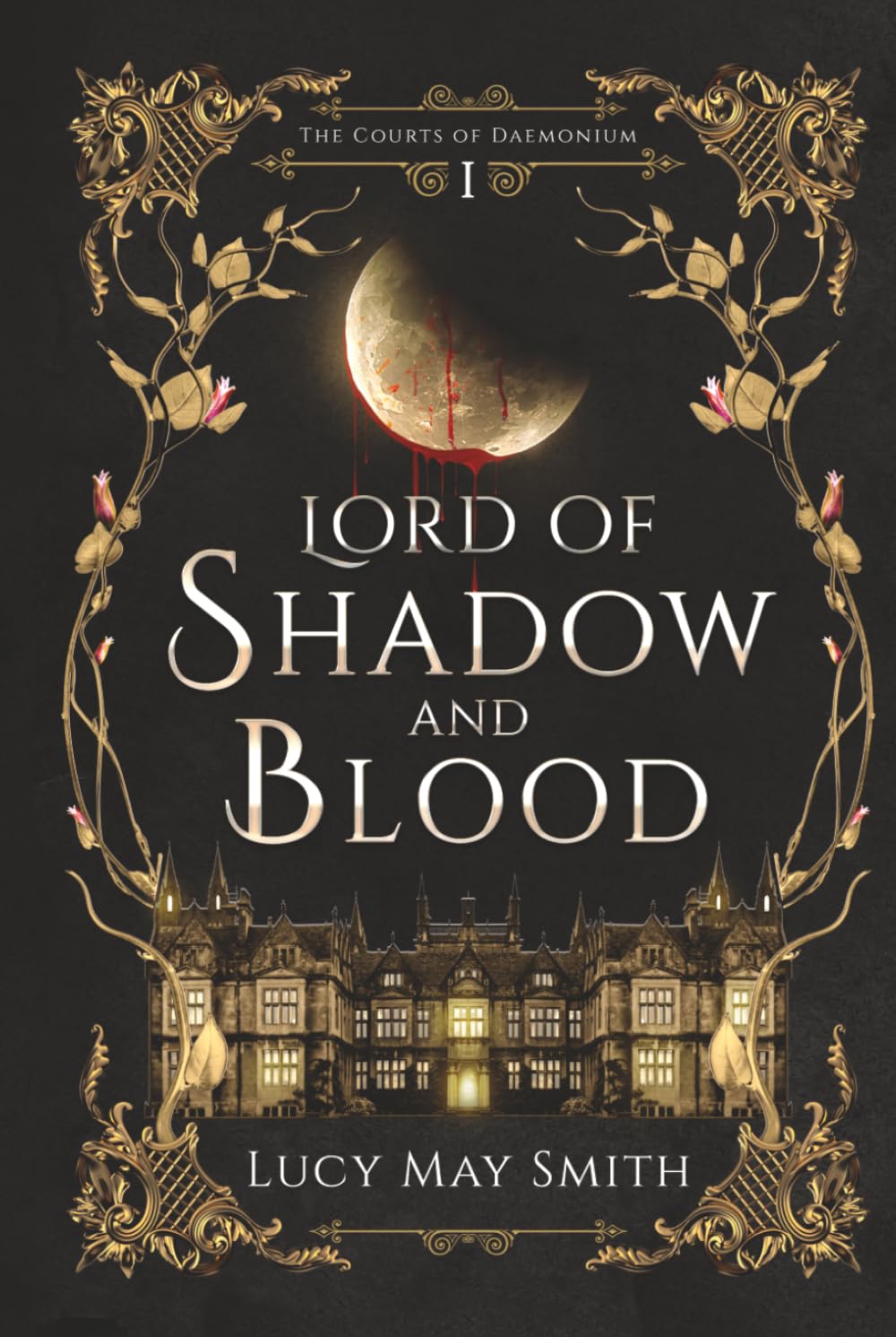 Lord of Shadow and Blood (The Courts of Daemonium)