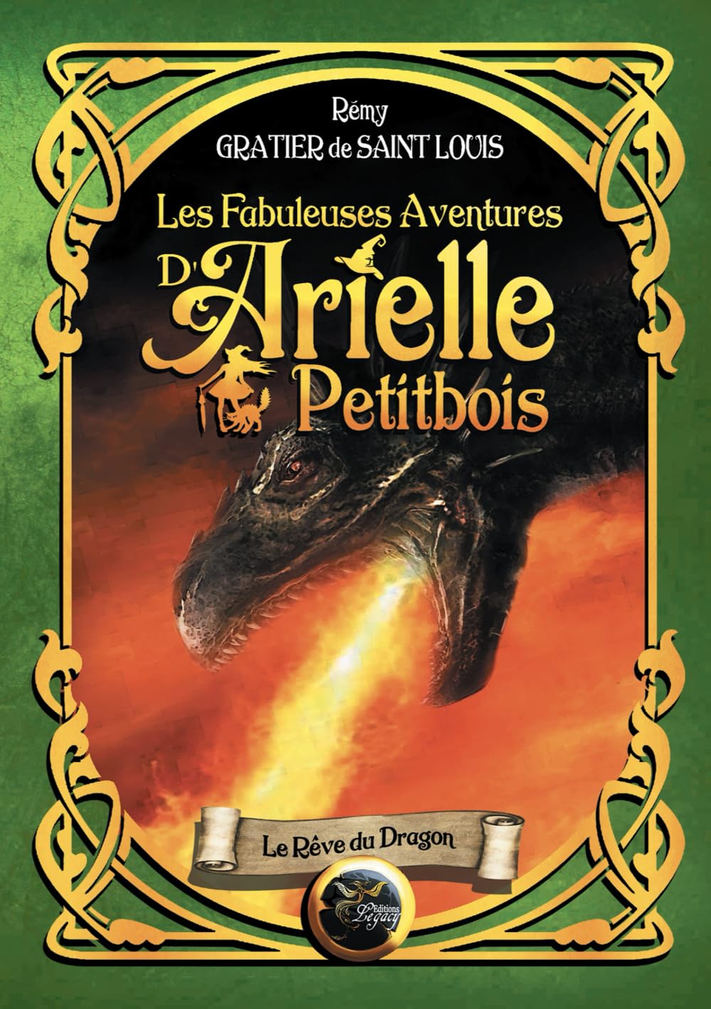 Les fabuleuses aventures d'Arielle Petitbois, Tome 2 : Le rêve du dragon
