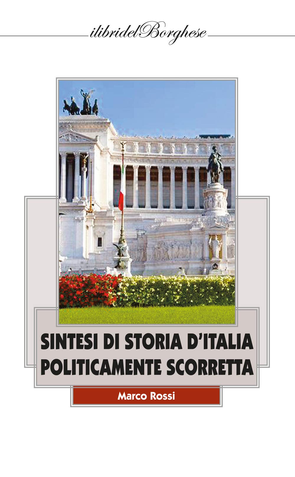 Sintesi Di Storia D'italia Politicamente Scorretta - 4
