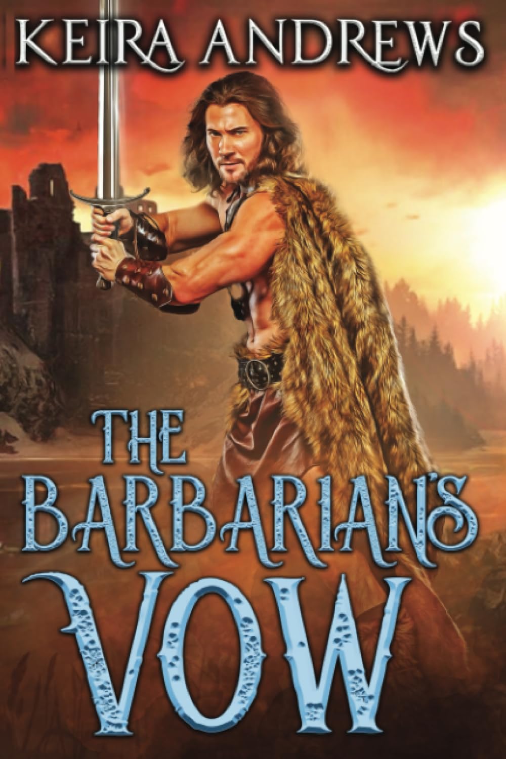 The Barbarian's Vow: 2 (Barbarian Duet)
