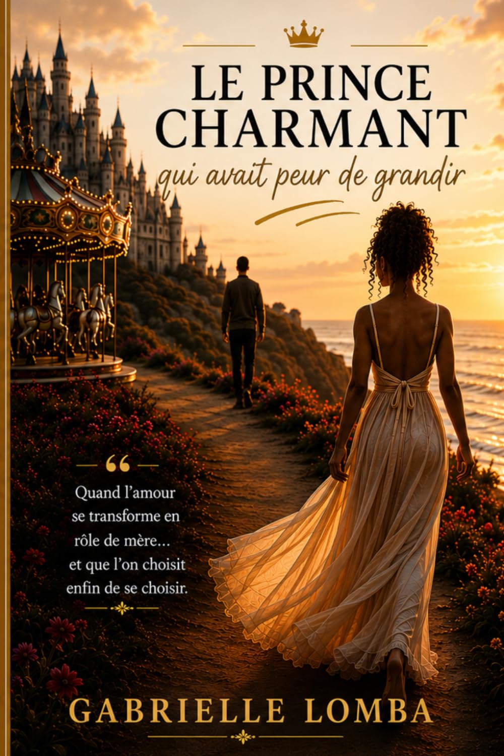 Le prince charmant qui avait peur de grandir