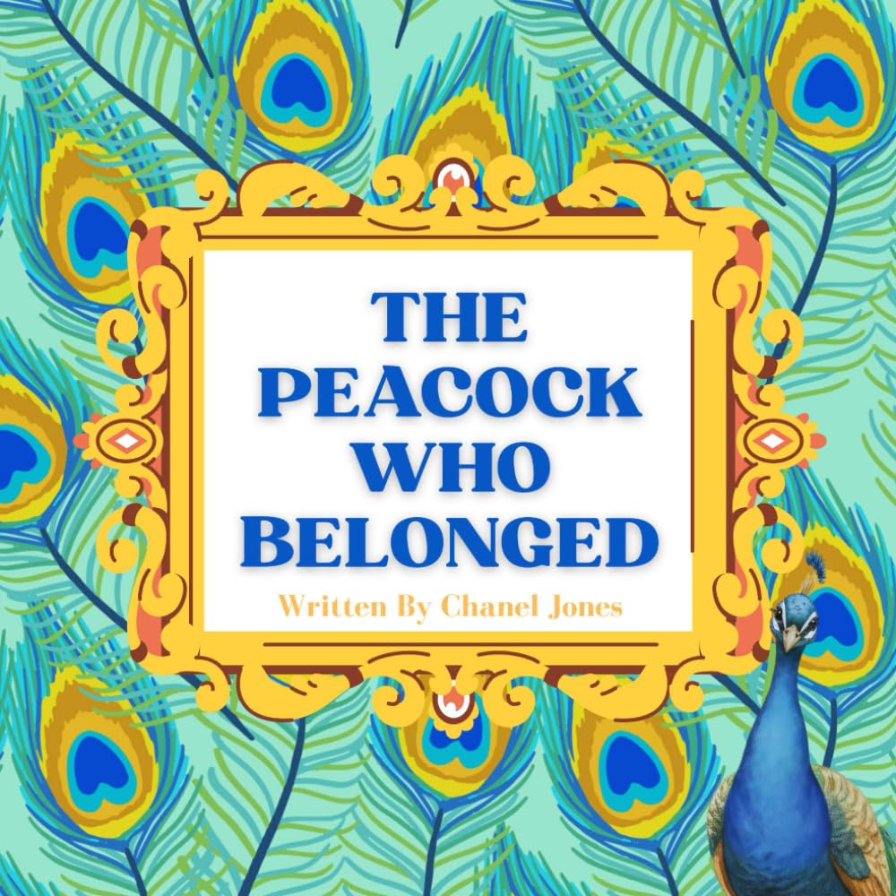 The Peacock Who Belonged (The Pico and Friends Series)