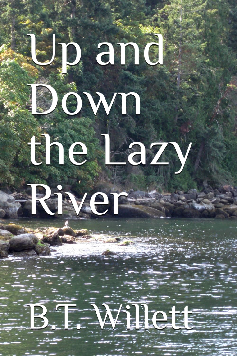 Up and Down the Lazy River