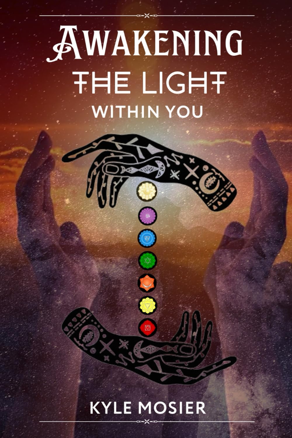 Awakening the Light Within You