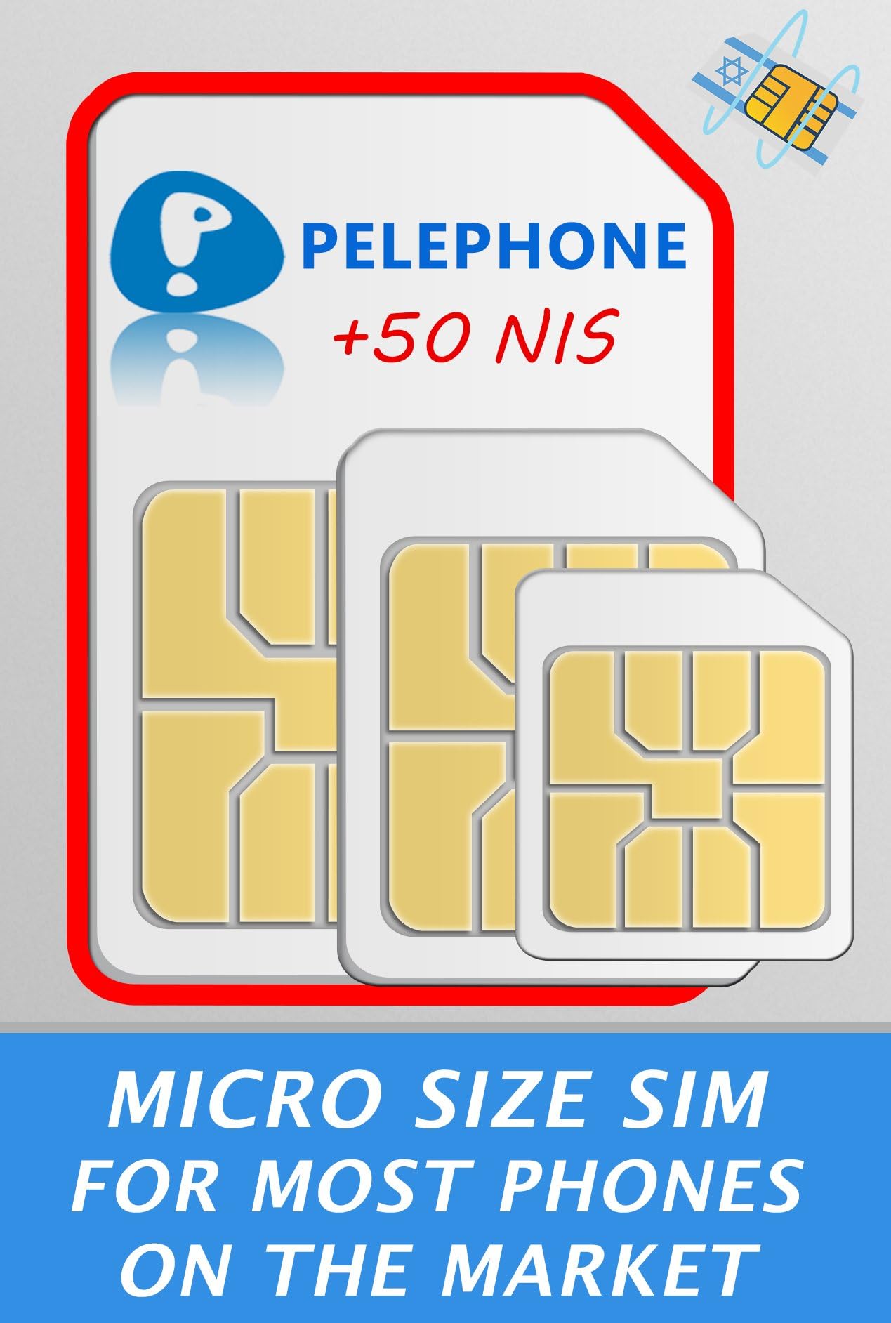 Pelephone Israel Prepaid SIM Card with 50 NIS Credit ♦ ANY SIZE SIM CARD for Israel ♦ Including SIM Card Case ♦ Iphone Pin ♦ English user guide (Standard Size (mini sim))