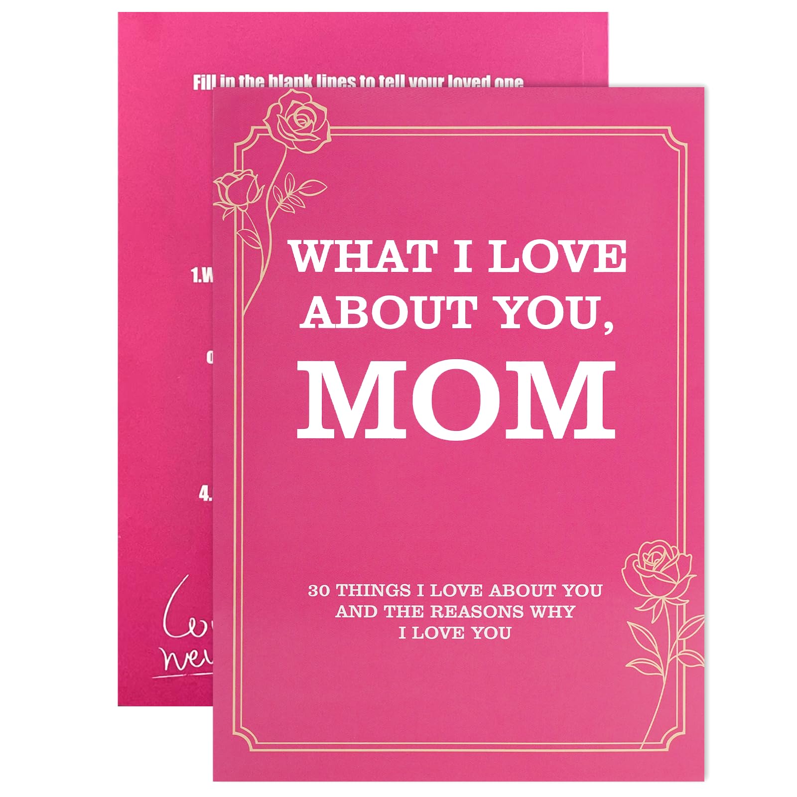 What I Love About You Mom, 30 Things About You and the Reasons Why I Love You, Fill-in-the-Blank Book for Mom, Gifts from Daughter, Son