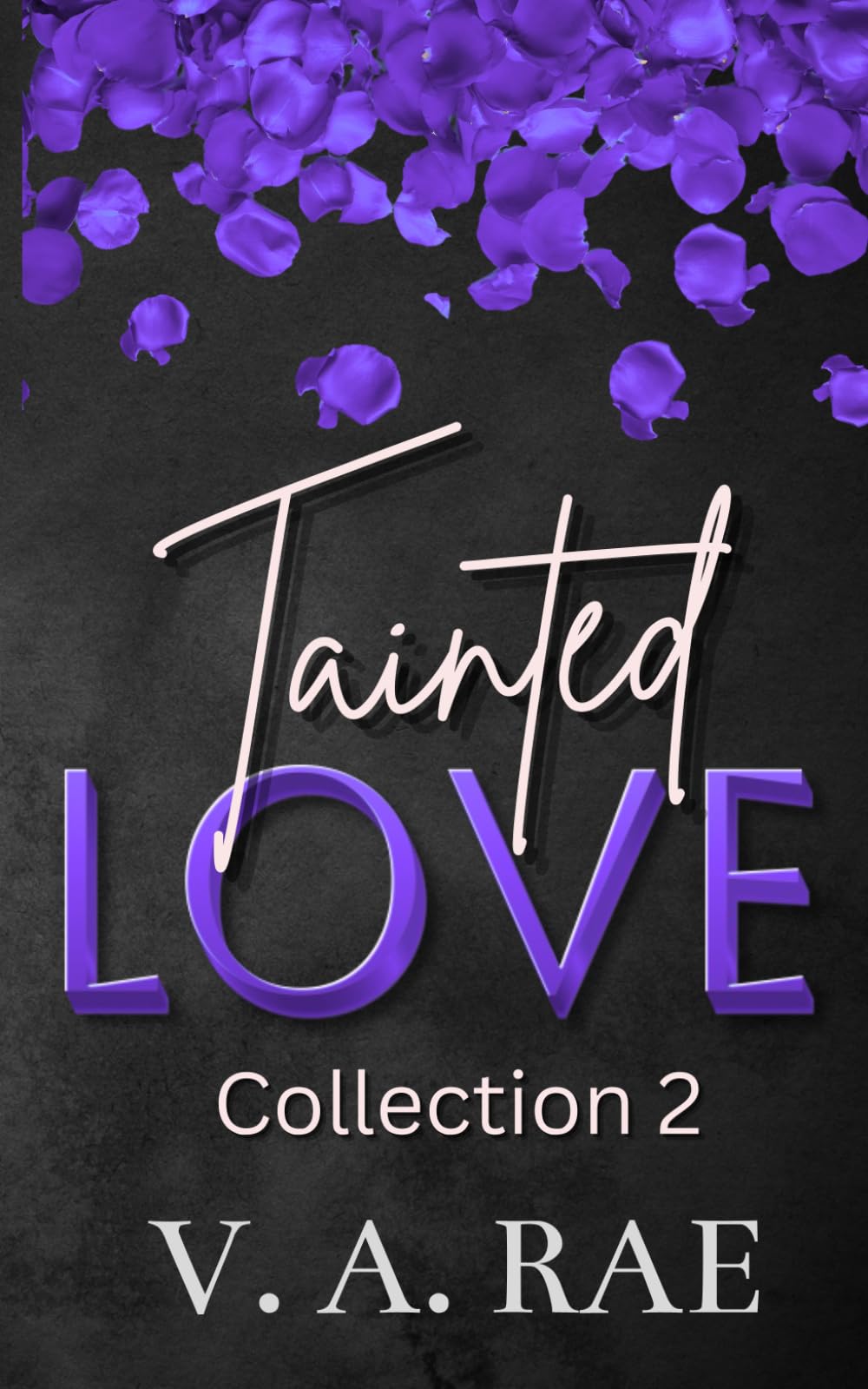 Tainted Love Collection 2: Rough, Tough, Always