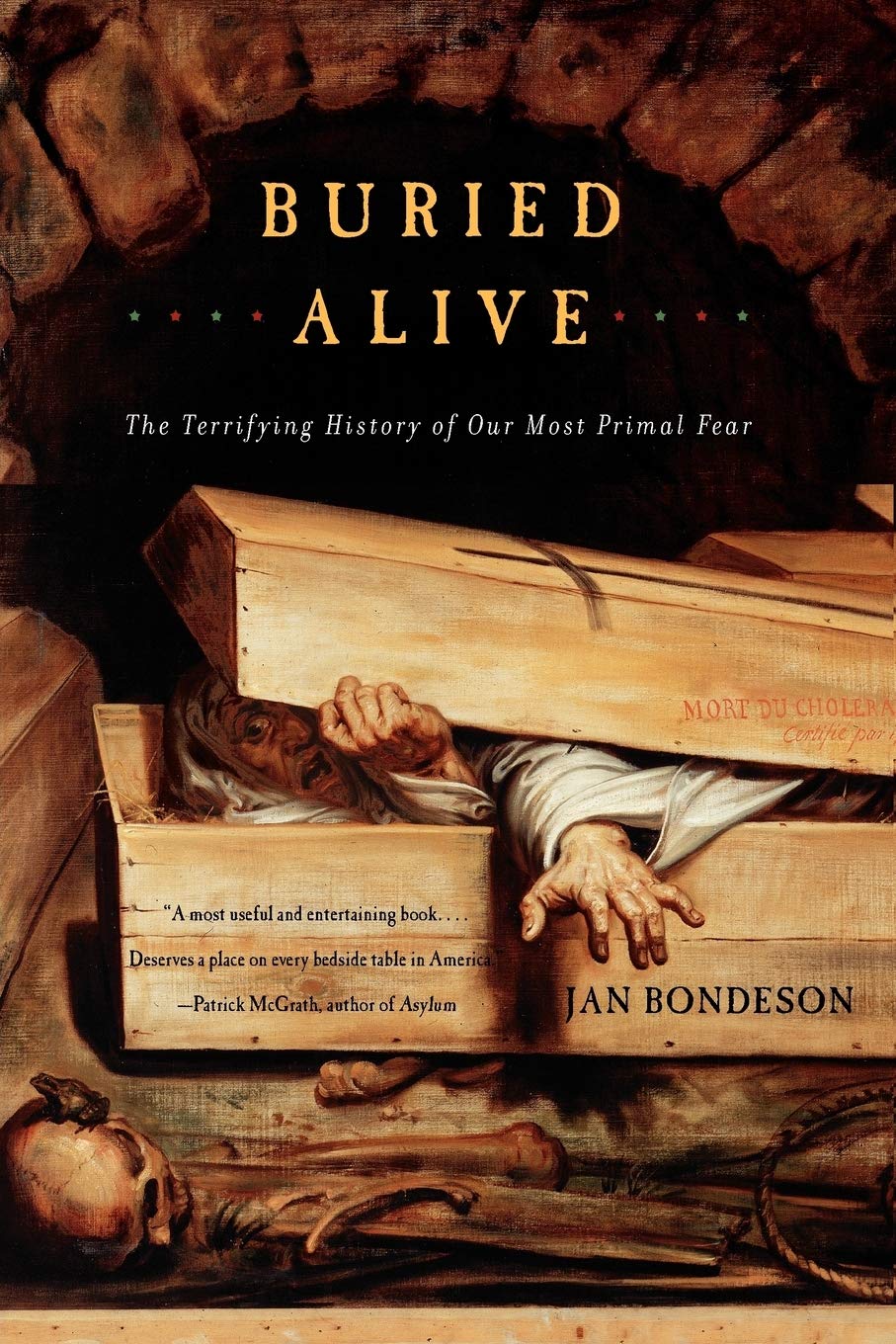 Buried Alive – The Terrifying History of Our Most Primal Fear