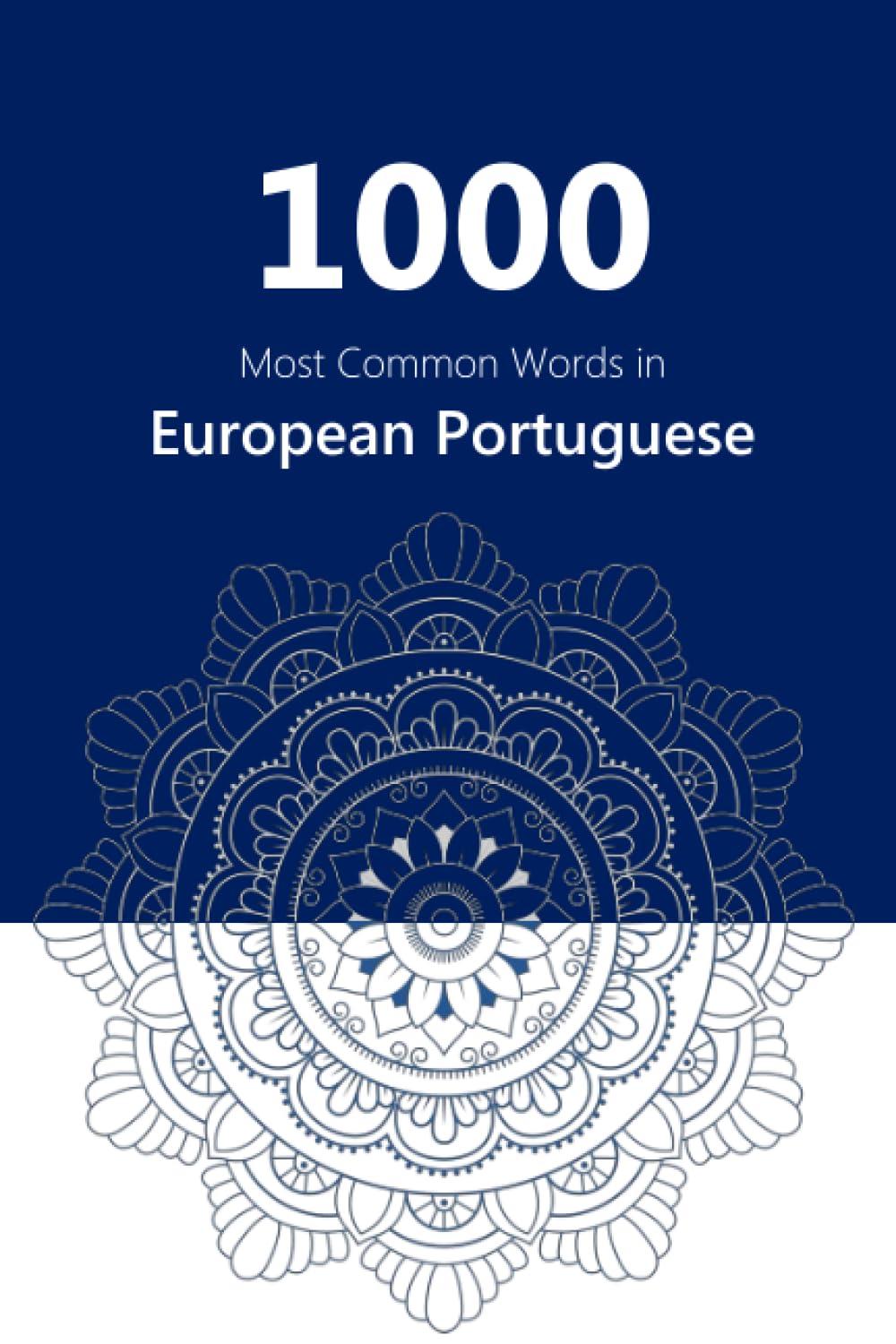 1000 Most Common Words in European Portuguese