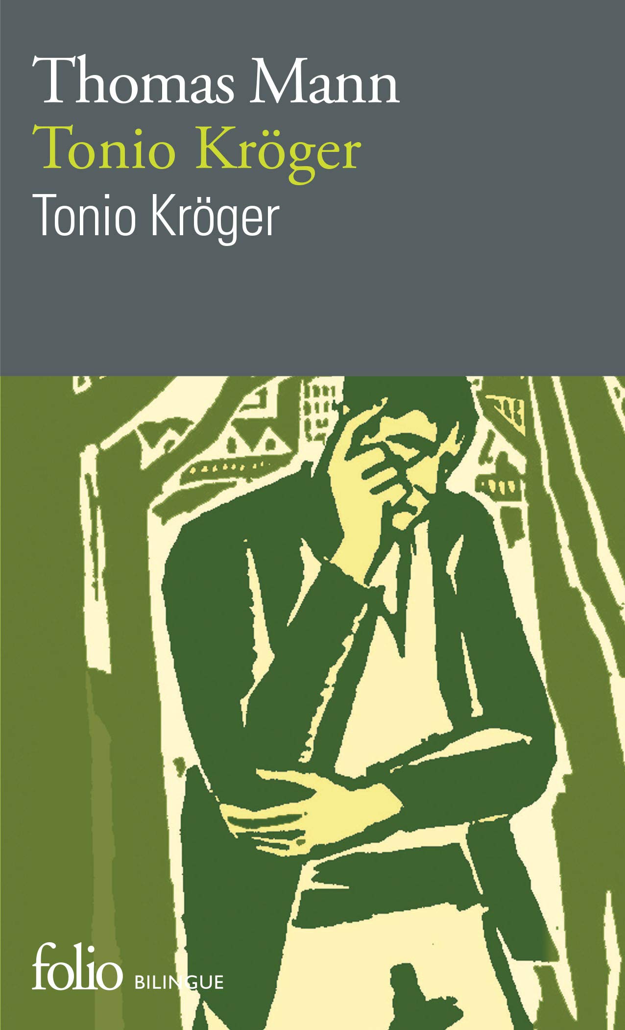 Tonio Kroger Fo Bi: A38617 (Folio Bilingue)