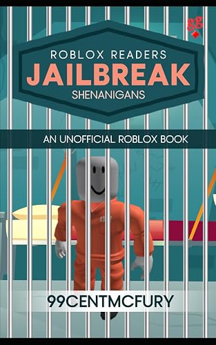 Jailbreak Shenanigans: Roblox Readers Presents
