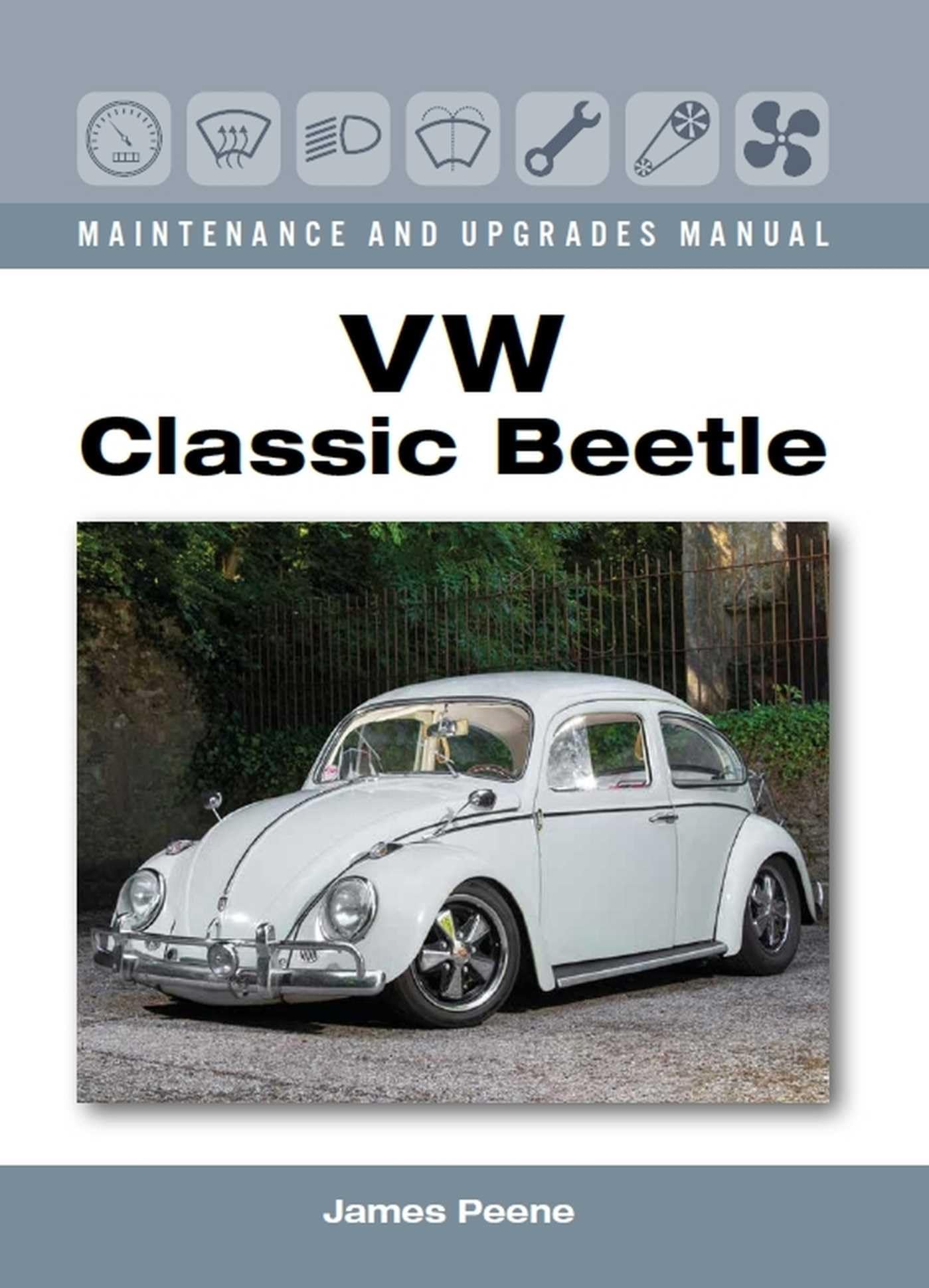 VW Classic Beetle by James Peene (Hardback Book)