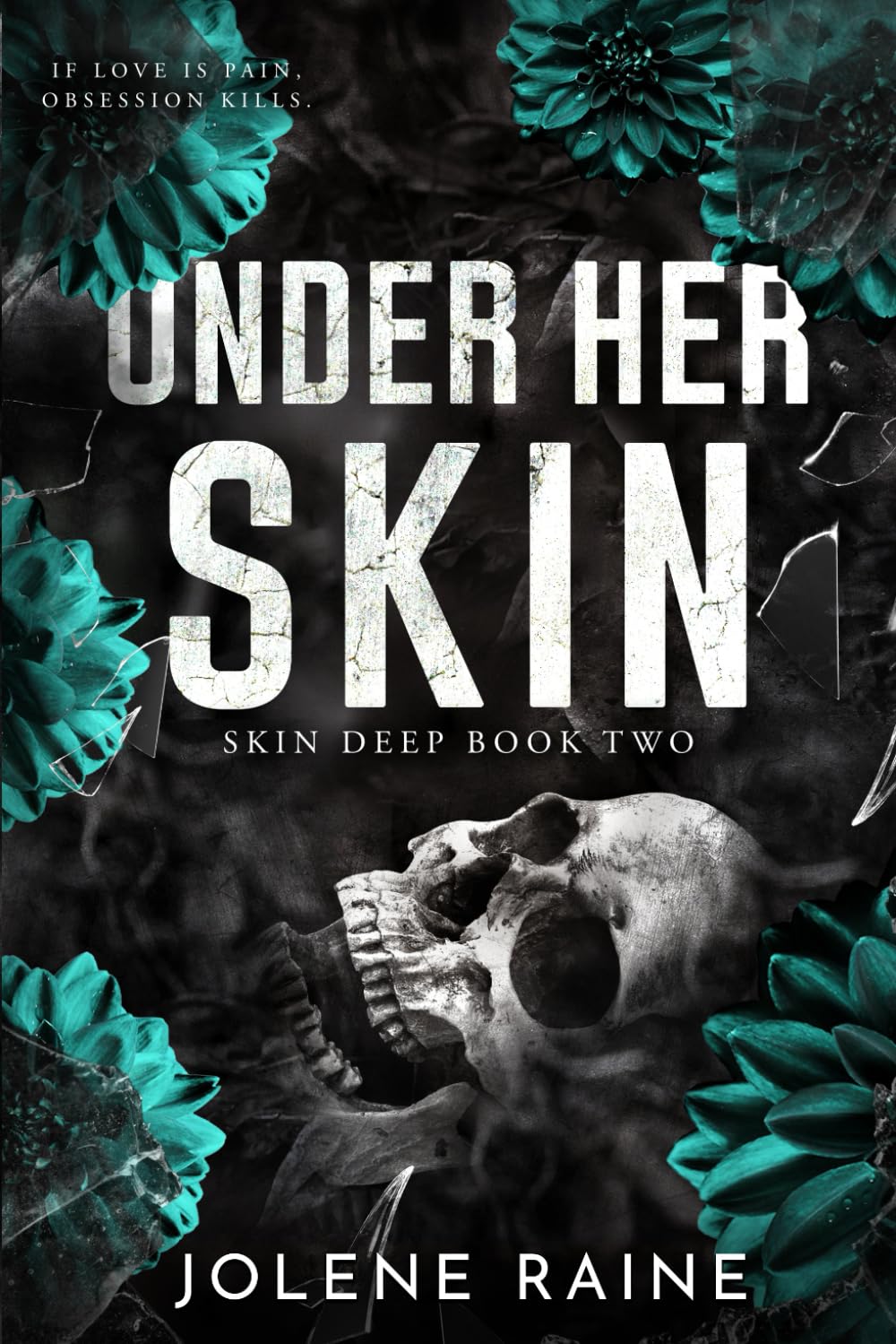 Under Her Skin: A Dark, Brothers' Best Friend Romance (Skin Deep)