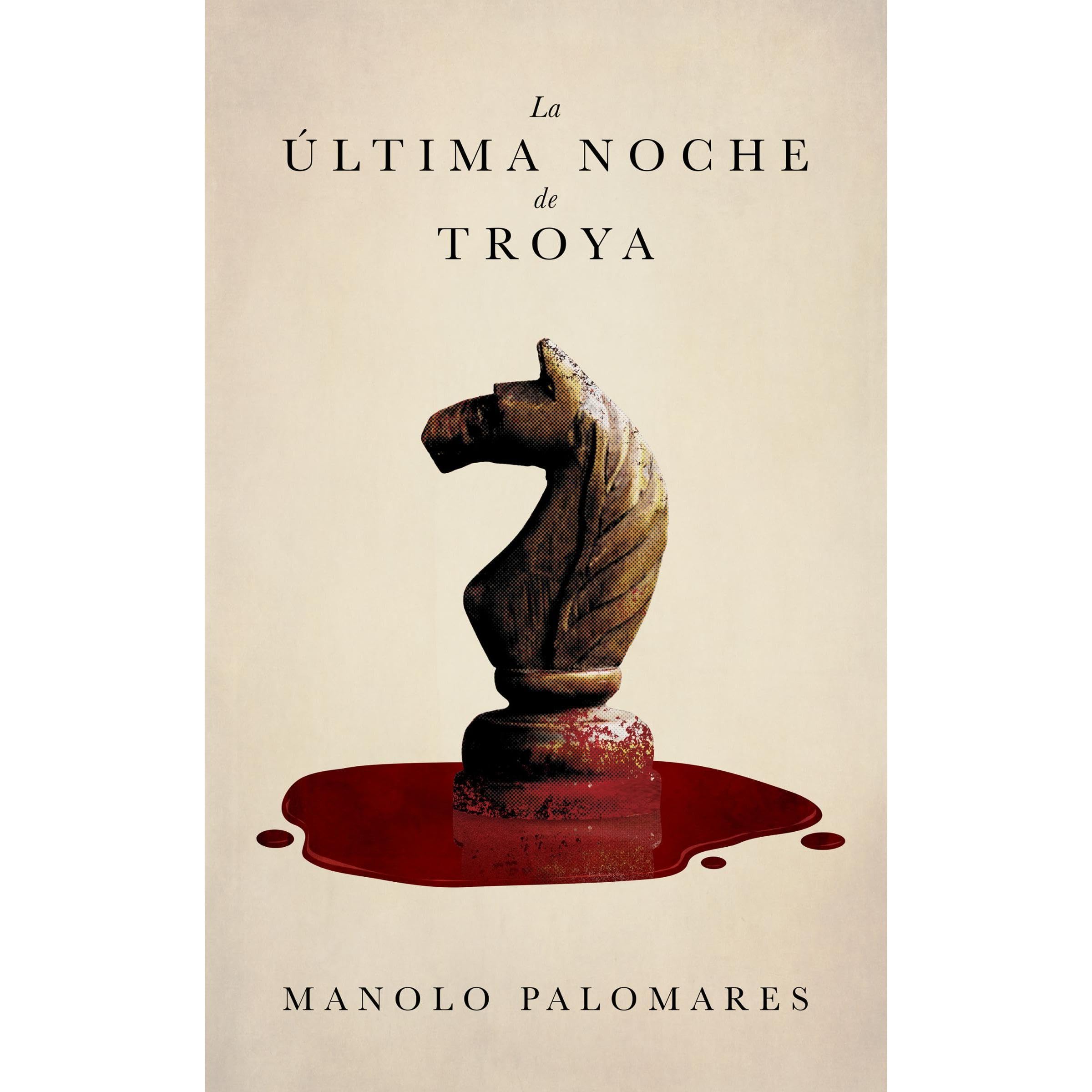 La última noche de Troya