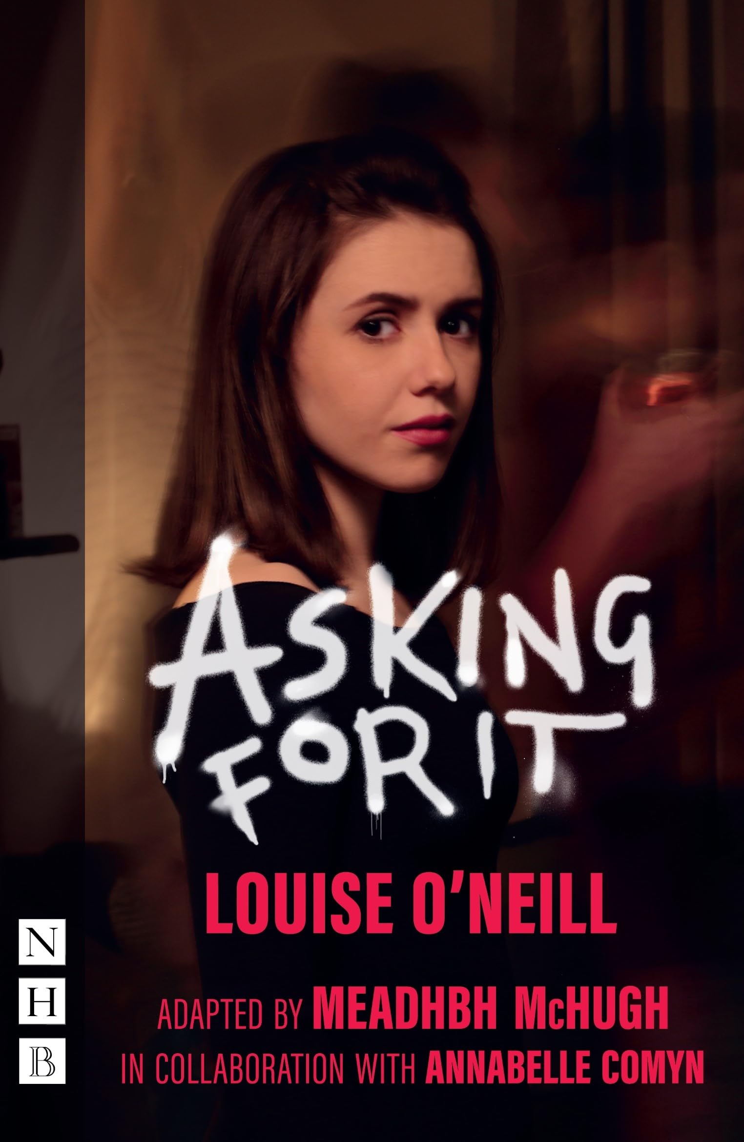 Asking for It by Louise O'Neill (Paperback Book)
